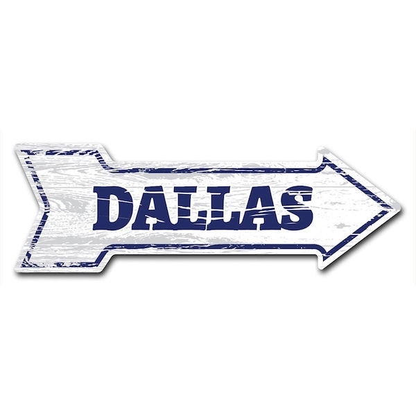 Dallas Arrow Decal Funny Home Decor 24in Wide